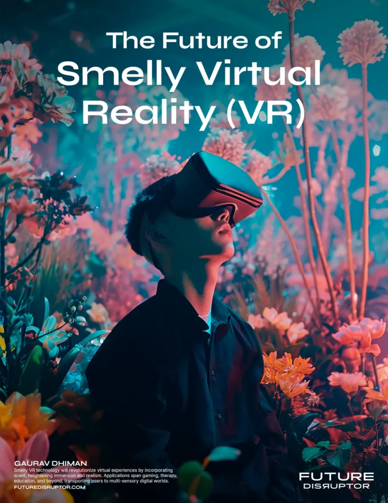 The Future of Smelly Virtual Reality (VR)